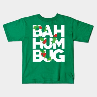 BAH humbug Kids T-Shirt